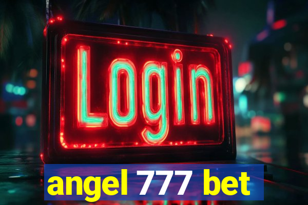 angel 777 bet